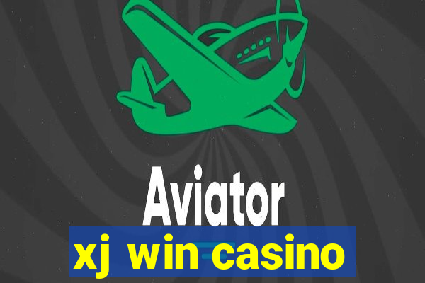 xj win casino